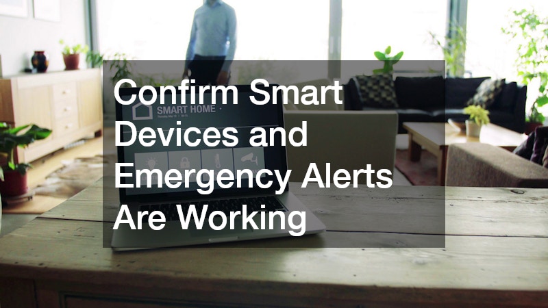 Confirm Smart Devices and Emergency Alerts Are Working