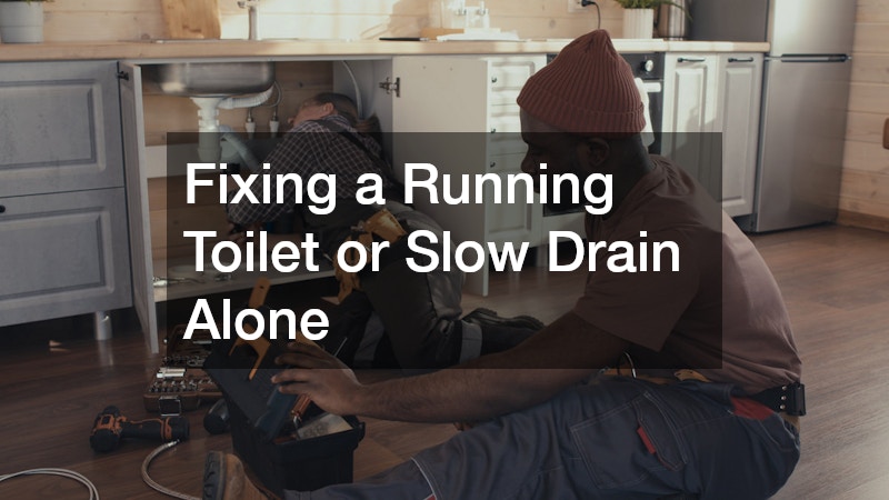 Fixing a Running Toilet or Slow Drain Alone