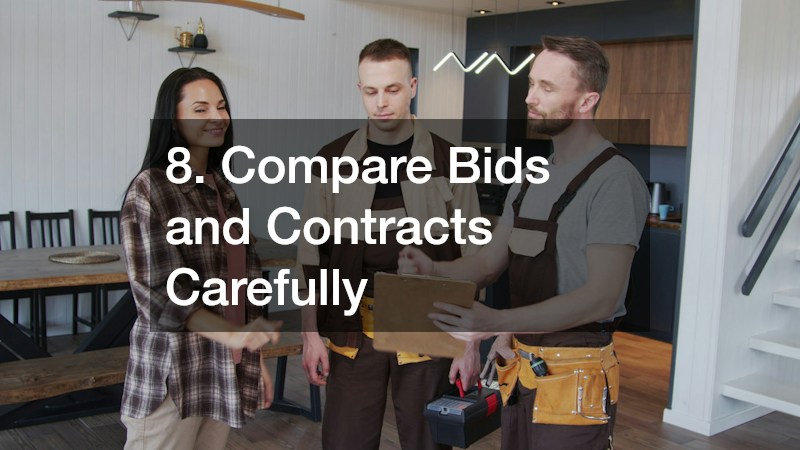 8. Compare Bids and Contracts Carefully