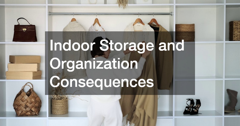 Indoor Storage and Organization Consequences