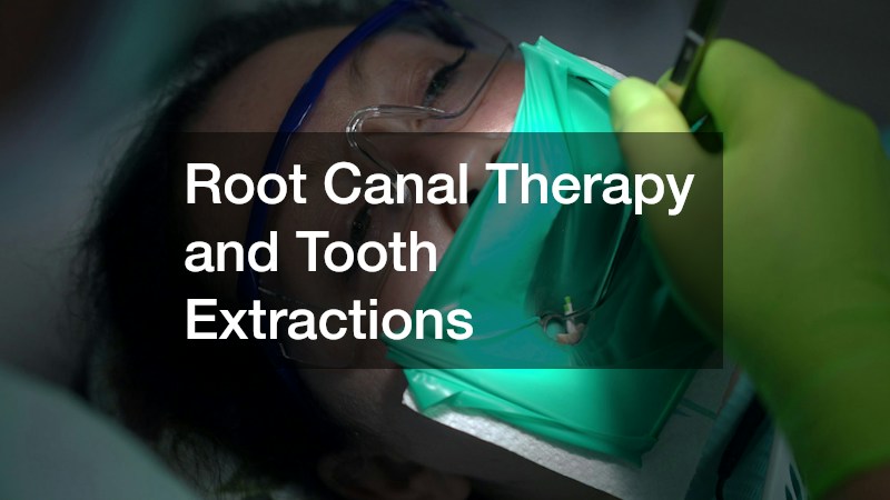 Root Canal Therapy and Tooth Extractions