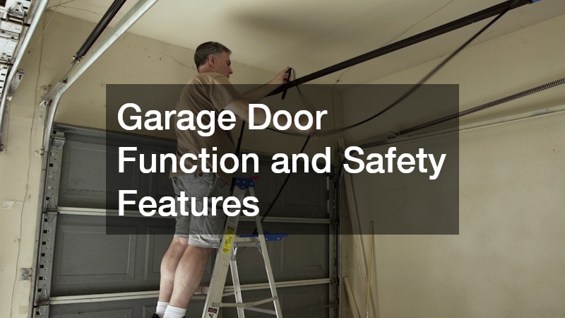 Garage Door Function and Safety Features