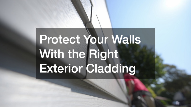 Protect Your Walls With the Right Exterior Cladding