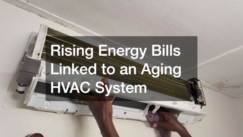 Rising Energy Bills Linked to an Aging HVAC System