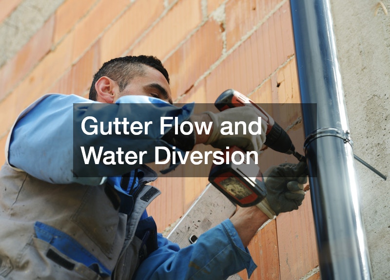 Gutter Flow and Water Diversion