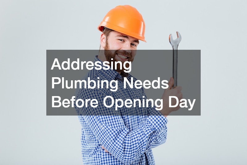 Addressing Plumbing Needs Before Opening Day