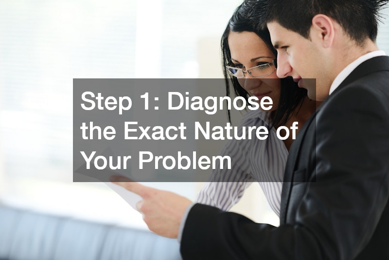 Step 1: Diagnose the Exact Nature of Your Problem