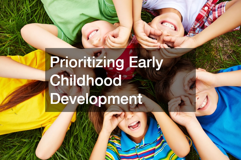 Prioritizing Early Childhood Development