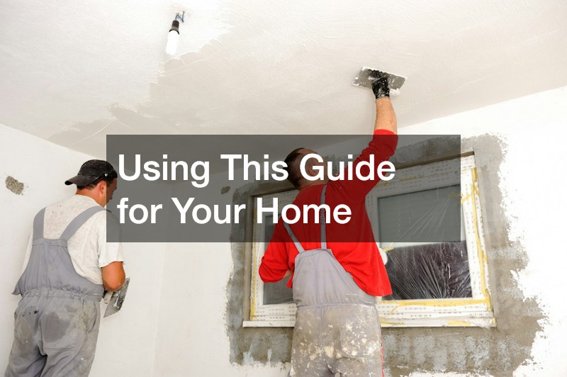 Using This Guide for Your Home