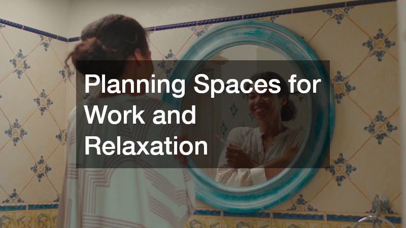 Planning Spaces for Work and Relaxation