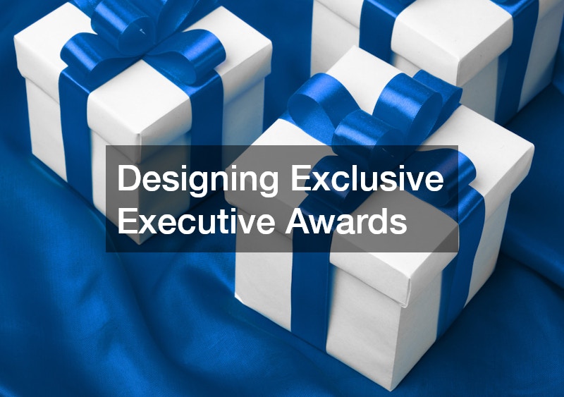 Designing Exclusive Executive Awards