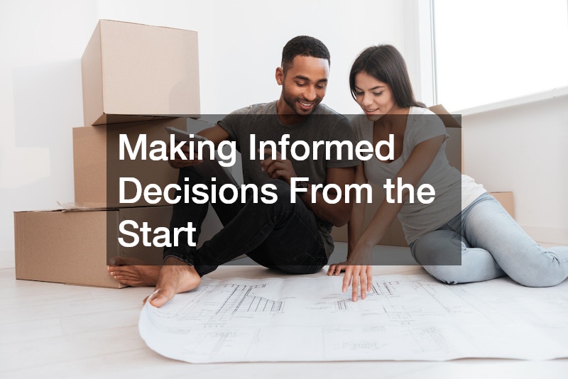 Making Informed Decisions From the Start