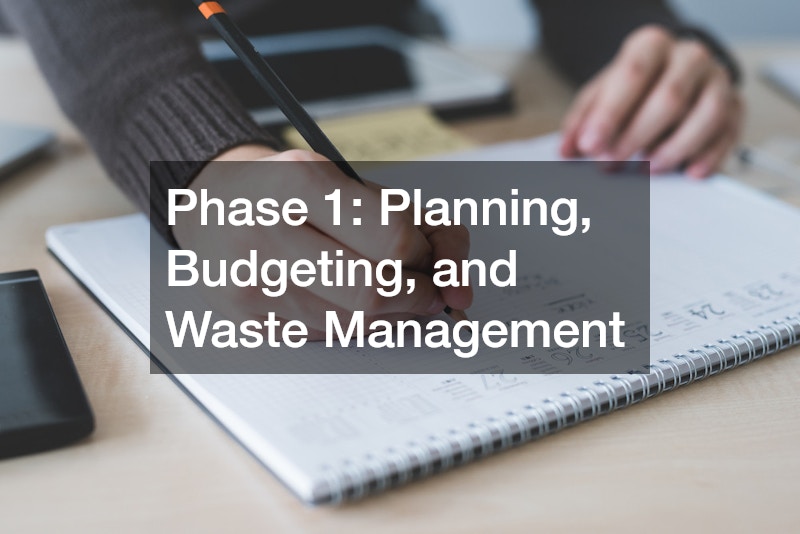 Phase 1: Planning, Budgeting, and Waste Management