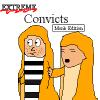 Extreme Convicts