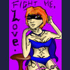 Fight Me, Love.