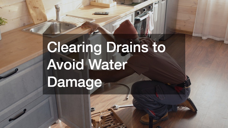 Clearing Drains to Avoid Water Damage