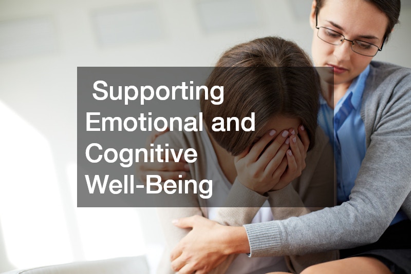 Supporting Emotional and Cognitive Well-Being