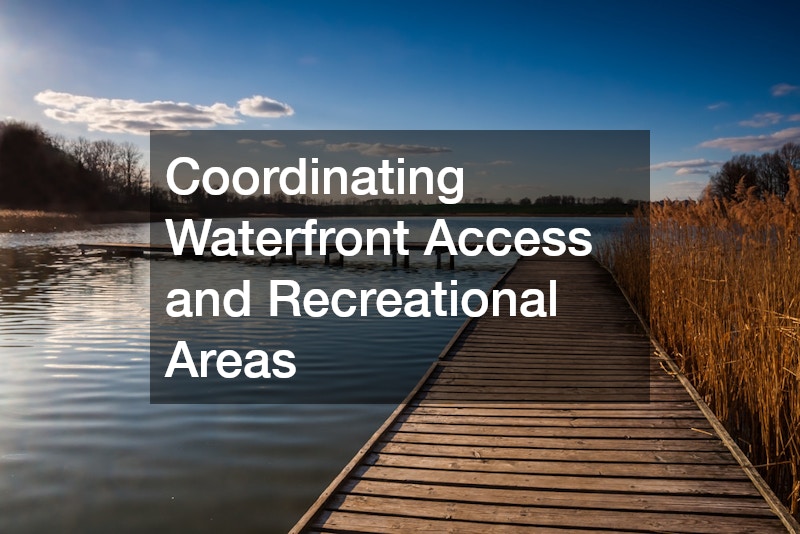 Coordinating Waterfront Access and Recreational Areas