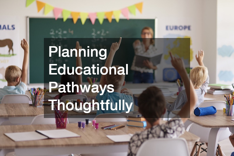 Planning Educational Pathways Thoughtfully