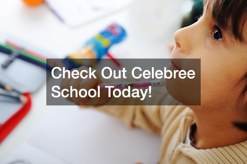 Check Out Celebree School Today!