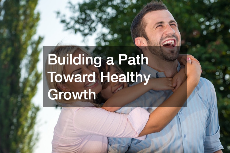 Building a Path Toward Healthy Growth