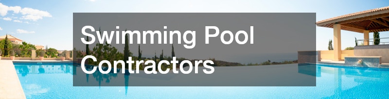 Swimming Pool Contractors