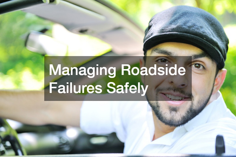 Managing Roadside Failures Safely