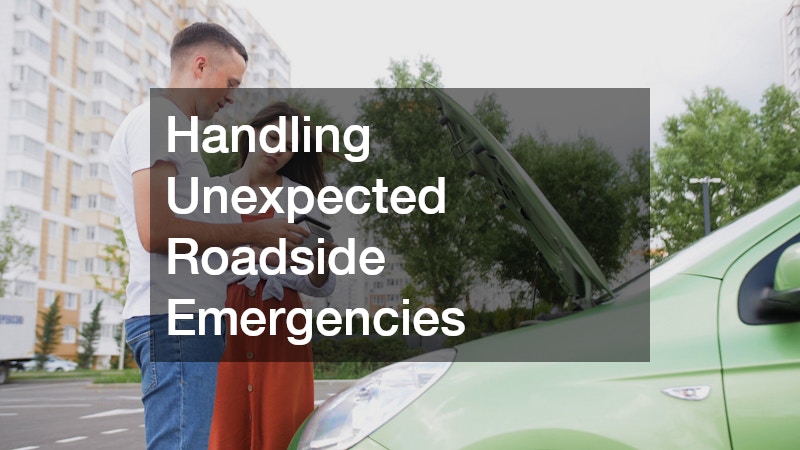 Handling Unexpected Roadside Emergencies