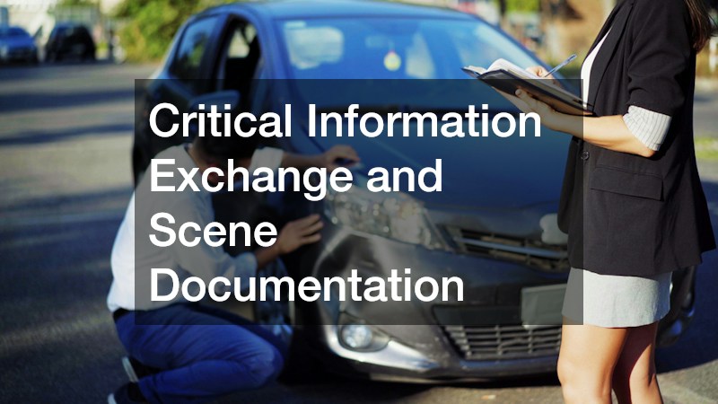 Critical Information Exchange and Scene Documentation