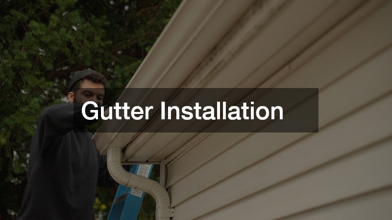 Gutter Installation