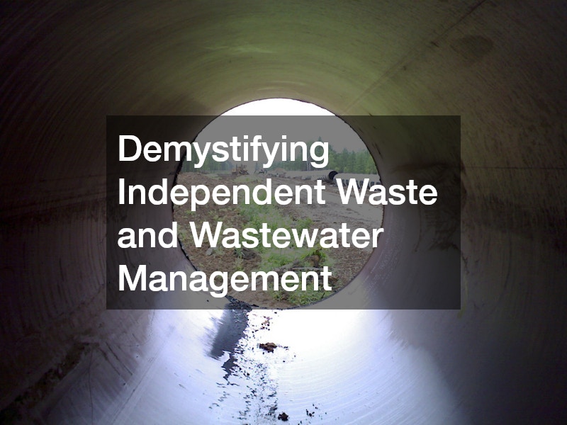 Demystifying Independent Waste and Wastewater Management
