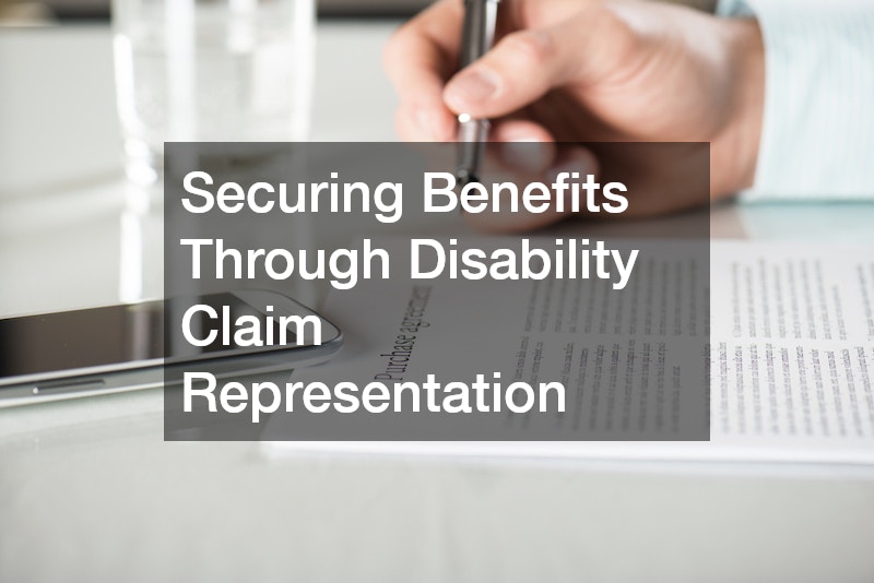 Securing Benefits Through Disability Claim Representation