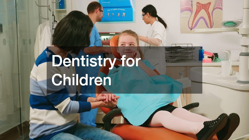 Dentistry for Children