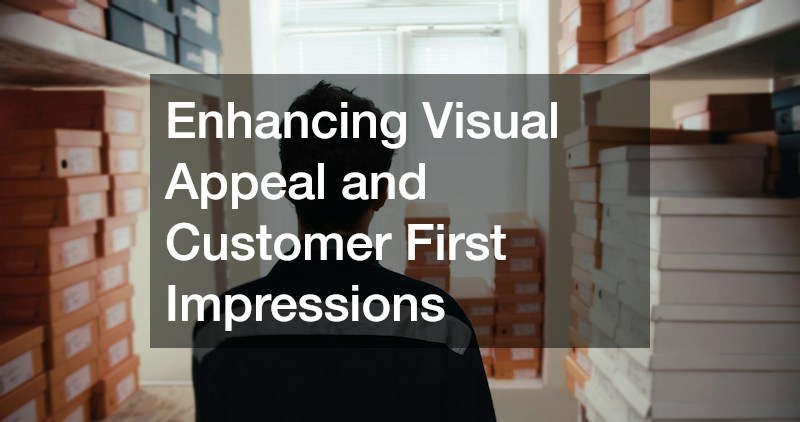 Enhancing Visual Appeal and Customer First Impressions
