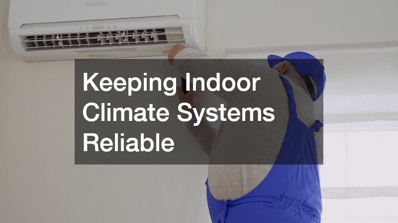 Keeping Indoor Climate Systems Reliable