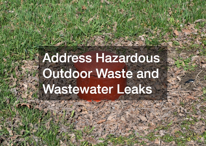 Address Hazardous Outdoor Waste and Wastewater Leaks