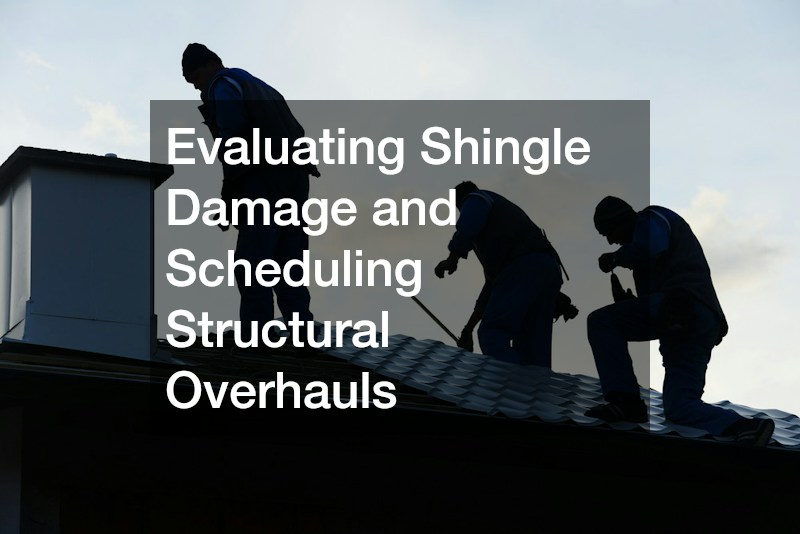Evaluating Shingle Damage and Scheduling Structural Overhauls