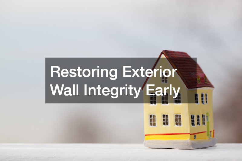 Restoring Exterior Wall Integrity Early