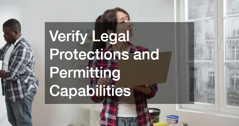 Verify Legal Protections and Permitting Capabilities