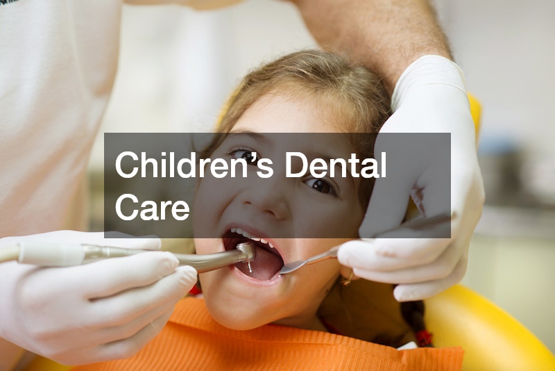 Children’s Dental Care
