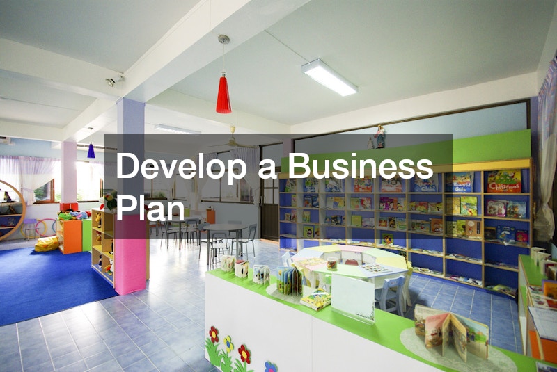 Develop a Business Plan
