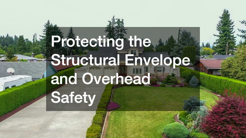Protecting the Structural Envelope and Overhead Safety