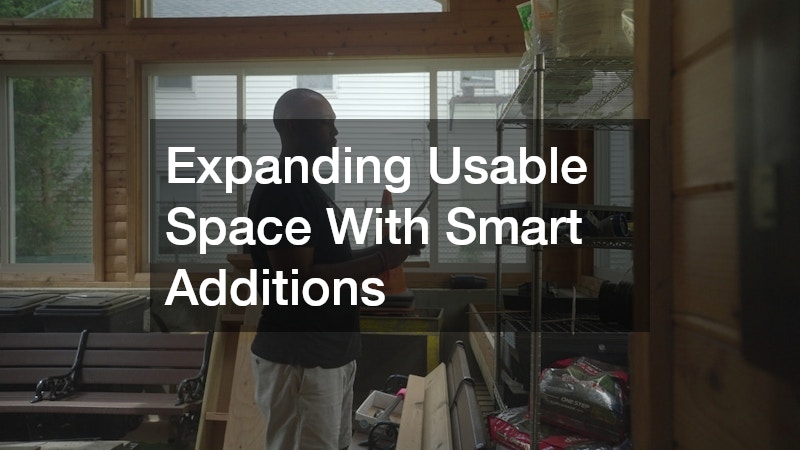 Expanding Usable Space With Smart Additions