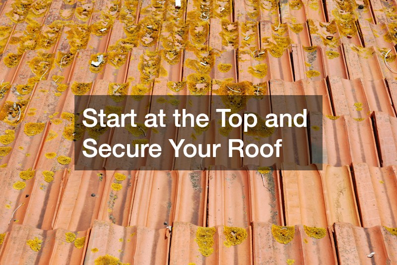 Start at the Top and Secure Your Roof
