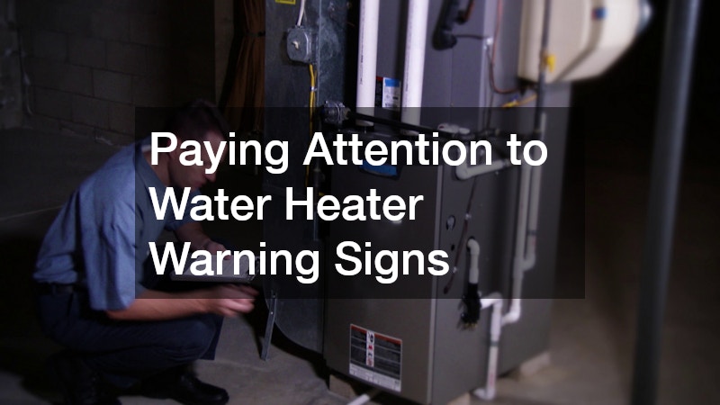 Paying Attention to Water Heater Warning Signs