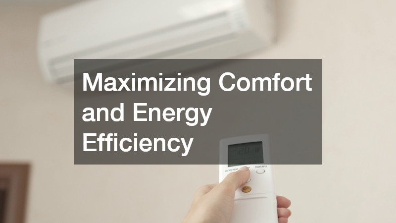 Maximizing Comfort and Energy Efficiency