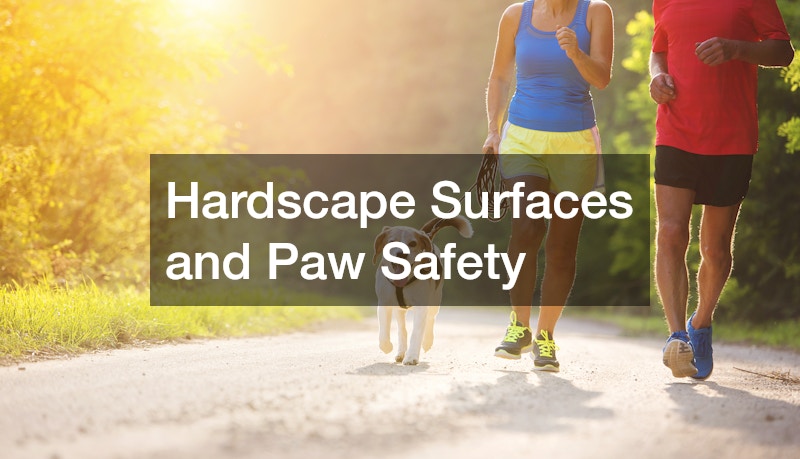 Hardscape Surfaces and Paw Safety