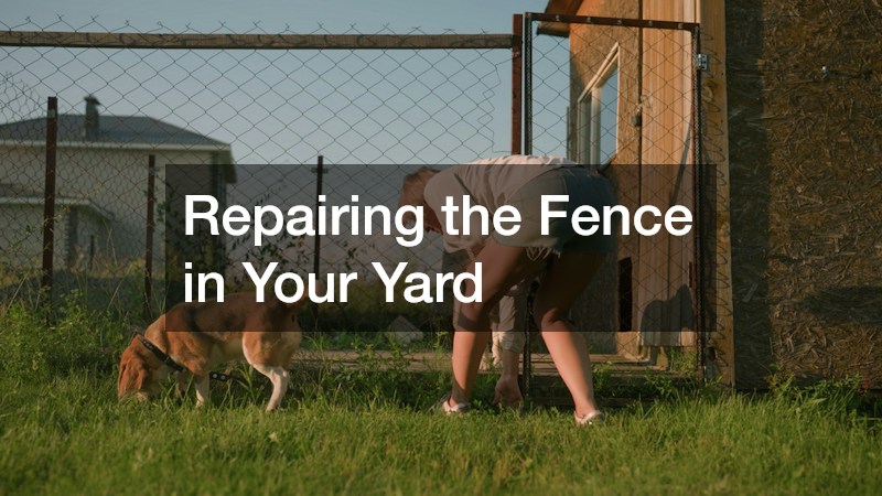 Repairing the Fence in Your Yard