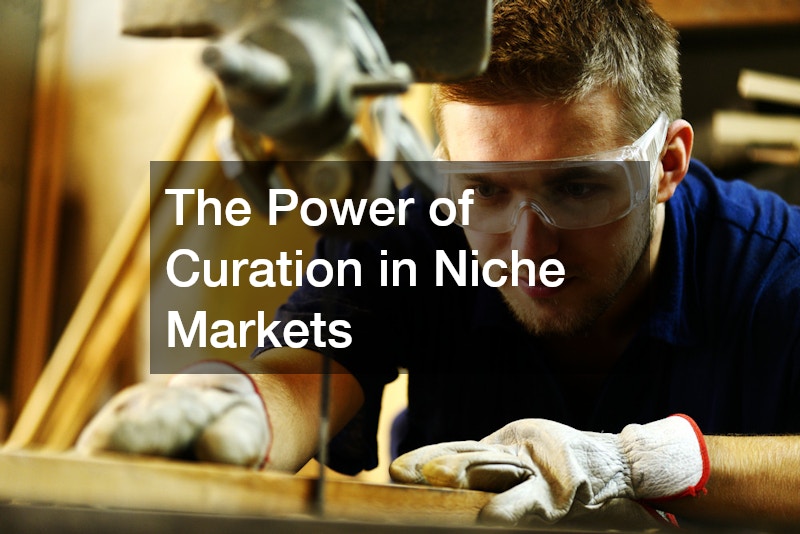 The Power of Curation in Niche Markets