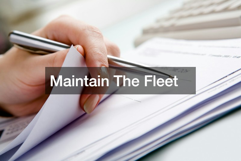 Maintain The Fleet